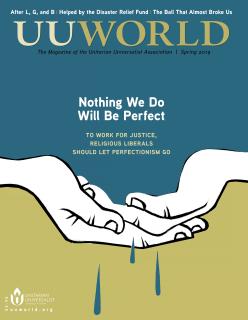 Cover of Spring 2019 UU World magazine. Image description: illustration of two cupped hands, trying to hold water, a few drops falling out.