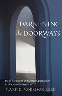 Darkening the Doorways