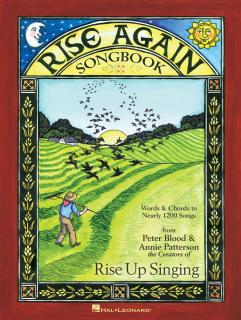 Book cover of "Rise Again Songbook" by Peter Blood and Annie Patterson