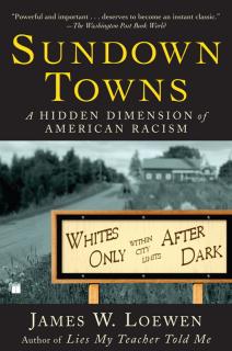 Book cover: Sundown Towns, by James W. Loewen